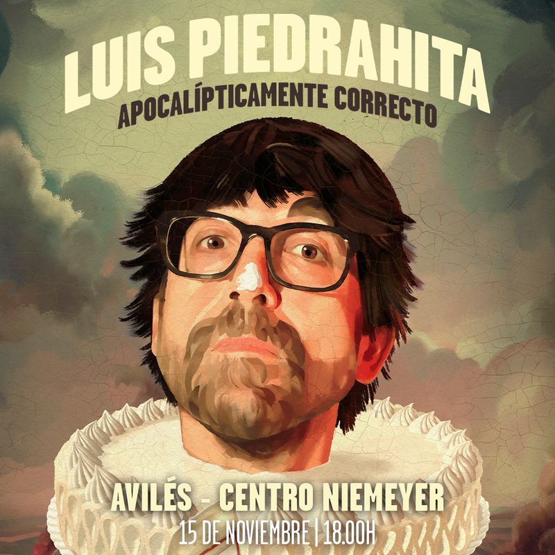 Luis Piedrahita llega con su nuevo espectáculo “Apocalípticamente correcto” al Centro Niemeyer Luis Piedrahita llega con su nuevo espectáculo “Apocalípticamente correcto” al Centro Niemeyer